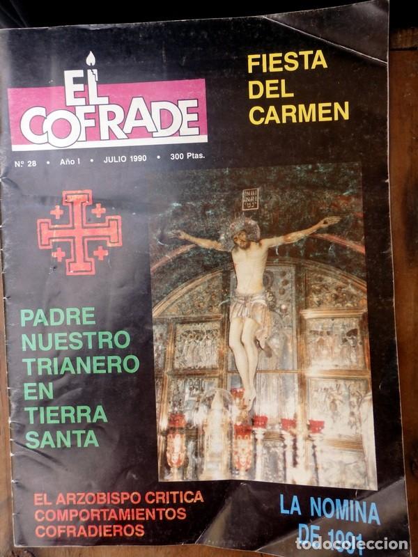 Coleccionismo de revistas y peri&oacute;dicos: SEMANA SANTA DE SEVILLA. EL COFRADE N&Uacute;M. 28 -1990