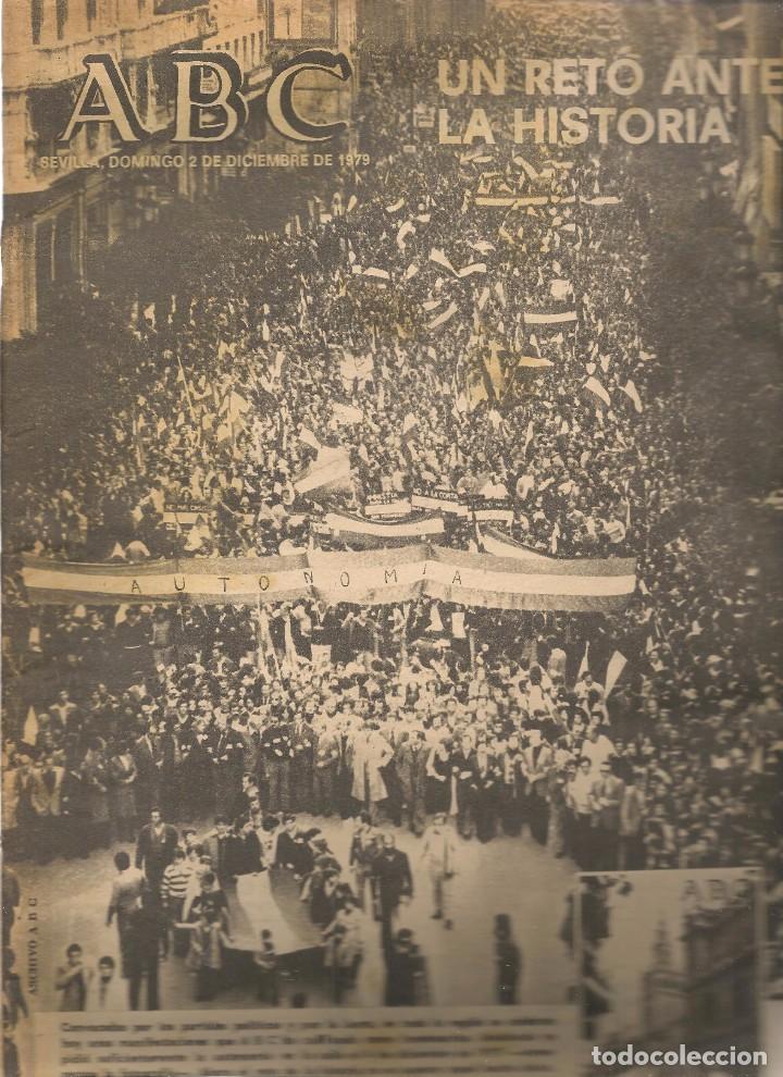 Coleccionismo de revistas y peri&oacute;dicos: ABC. SEVILLA, 2 DICIEMBRE 1979. AUTONOM&Iacute;A: UN RETO ANTE LA HISTORIA. (B/59)