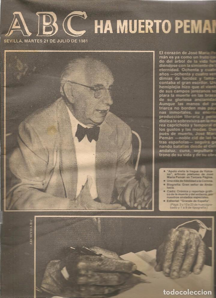 Coleccionismo de revistas y peri&oacute;dicos: ABC. SEVILLA,  21 JULIO 1981. HA MUERTO PEMAN.  (B/59)