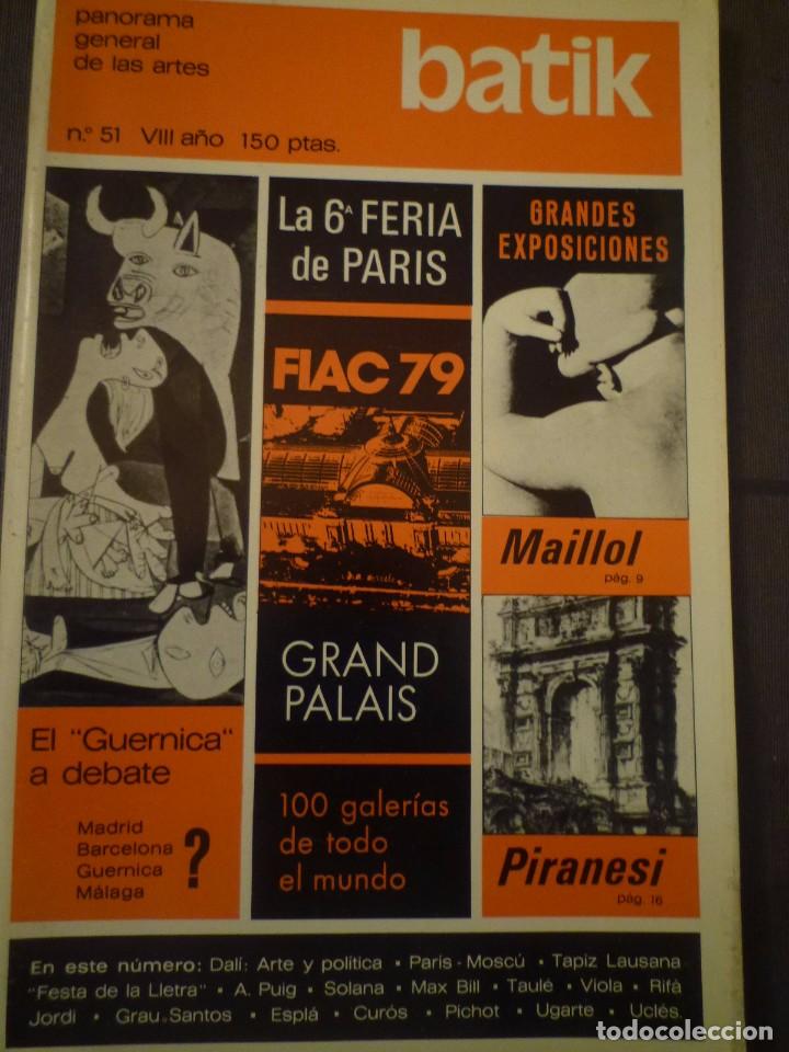 Coleccionismo de revistas y peri&oacute;dicos: REVISTA BATIK. PANORAMA GENERAL DE LAS ARTES. ARTE. N&Uacute;M. 51. OCTUBRE 1979.