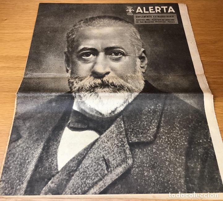 Collection Magazines and Newspapers: Diario Alerta - Santander, 1956 - Suplemento Extraordinario Centenario Marcel&iacute;no Men&eacute;ndez Pelayo