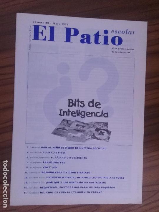 Collectionnisme de Revues et Journaux: EL PATIO ESCOLAR 20. MAYO. 1999. GRAPA. 20 P&Aacute;GINAS. BUEN ESTADO. caj. 83