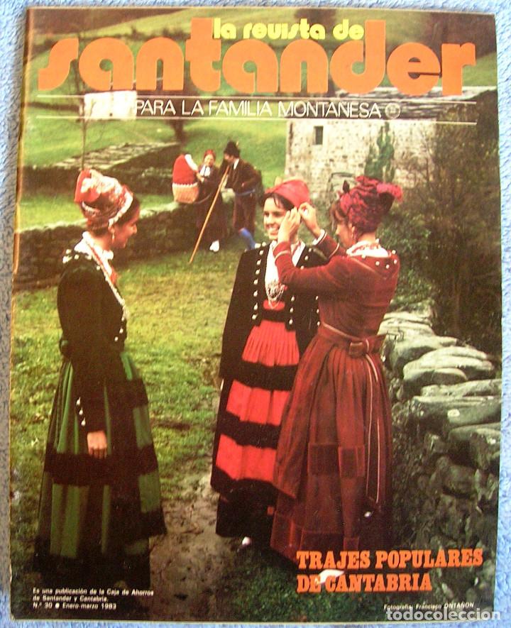 Coleccionismo de revistas y peri&oacute;dicos: LA REVISTA DE SANTANDER -MRZ83- ELENA QUIROGA, TRAJES DE CANTABRIA, LAS MAYAS, NOVALES, EGUSQUIZA...