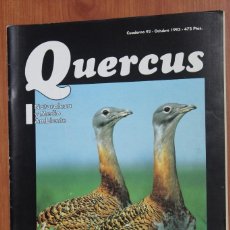 Coleccionismo de Revistas y Periódicos: REVISTA QUERCUS - CUADERNO 92 - OCTUBRE 1993 AVUTARDA CASTILLA LEON, DOÑANA, INCENDIOS Y AVES