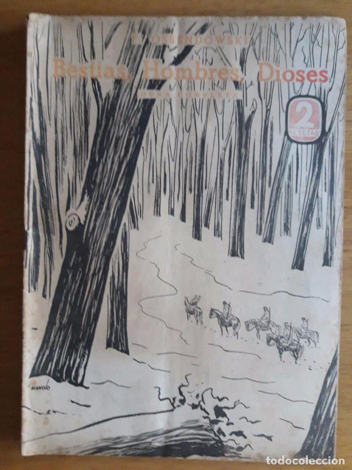 Colecionismo de Revistas e Jornais: BESTIAS, HOMBRES, DIOSES / FERNANDO OSSENDOWSKI / EDIT. DEDALO