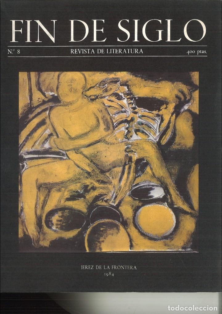Sammeln von Zeitschriften und Zeitungen: FIN DE SIGLO. REVISTA DE LITERATURA N&ordm; 8