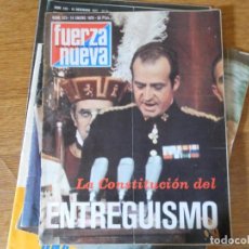 Coleccionismo de Revistas y Periódicos: FUERZA NUEVA.5 EJEMPLARES.AÑOS 70.TRANSICION ESPAÑOLA.