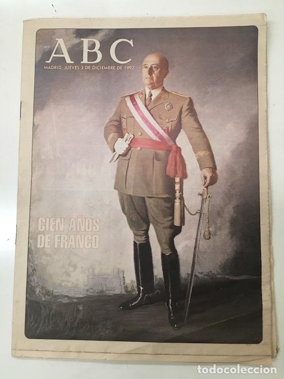 Coleccionismo de Revistas y Peri&oacute;dicos: ABC DICIEMBRE DEL 92 - 100 A&Ntilde;OS DE FRANCO
