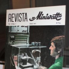 Coleccionismo de Revistas y Periódicos: REVISTA DE ELECTRONICA MINIWATT JULIO 1977. VOL 16 NUM 7. VER INDICE