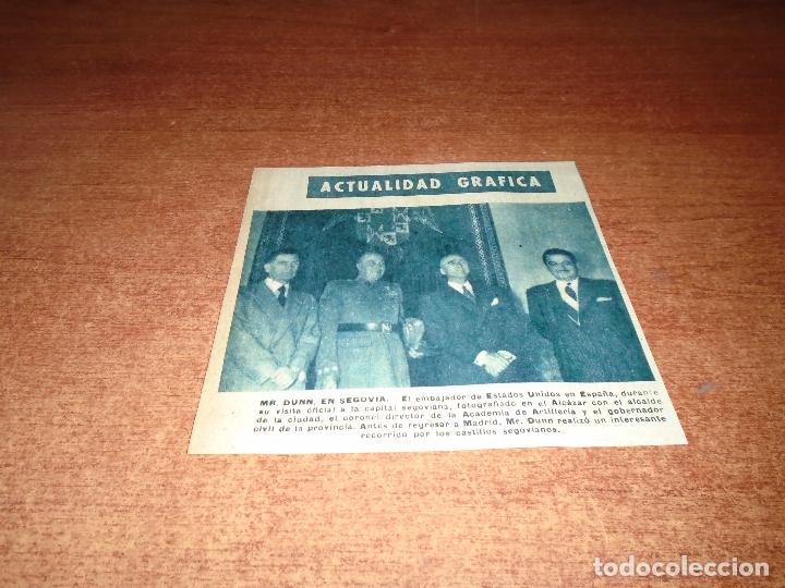 Colecionismo de Revistas e Jornais: RETAL PRENSA 1954 EMBAJADOR USA EN SEGOVIA CON DIRECTOR ACADEMIA ARTILLERIA, ALCALDE Y GOBERNADOR