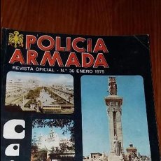 Coleccionismo de Revistas y Periódicos: ANTIGUA REVISTA POLICÍA ARMADA ENERO AÑO 1975 N° 36 PORTADA CÁDIZ TÁCITA DE PLATA. Lote 98092147