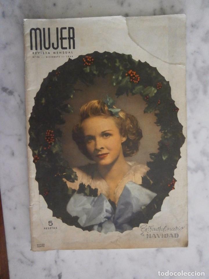 Coleccionismo de revistas y peri&oacute;dicos: mujer revista mensual n&ordm; 90 diciembre a&ntilde;o 1944 - extraordinario de navidad