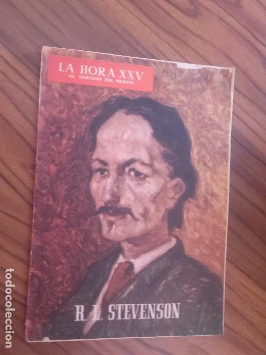 Coleccionismo de revistas y peri&oacute;dicos: LA HORA XXV AL SERVICO DEL M&Eacute;DICO LXXI. R.L. STEVENSON. R&Uacute;STICA. BUEN ESTADO.