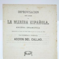 Coleccionismo de Revistas y Periódicos: ANTIGUA PUBLICACIÓN IMPROVISACIÓN EN LOOR DE LA MARINA ESPAÑOLA - ACCIÓN DEL CALLAO - AÑO 1866