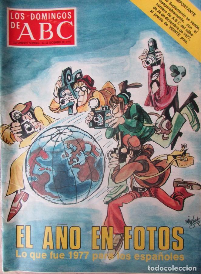 Coleccionismo de Revistas y Peri&oacute;dicos: LOS DOMINGOS DEL ABC 24 DICIEMBRE 1977 EL A&Ntilde;O EN FOTOS, BUQUE ESCUELA LIBERTAD, CARCASONA,