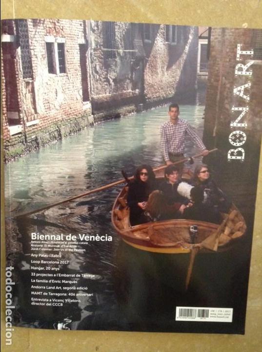 Collezionismo di Riviste e Giornali: REVISTA BONART N&ordm; 178 (MAIG, JUNY, JULIOL 2017) BIENNAL DE VEN&Egrave;CIA