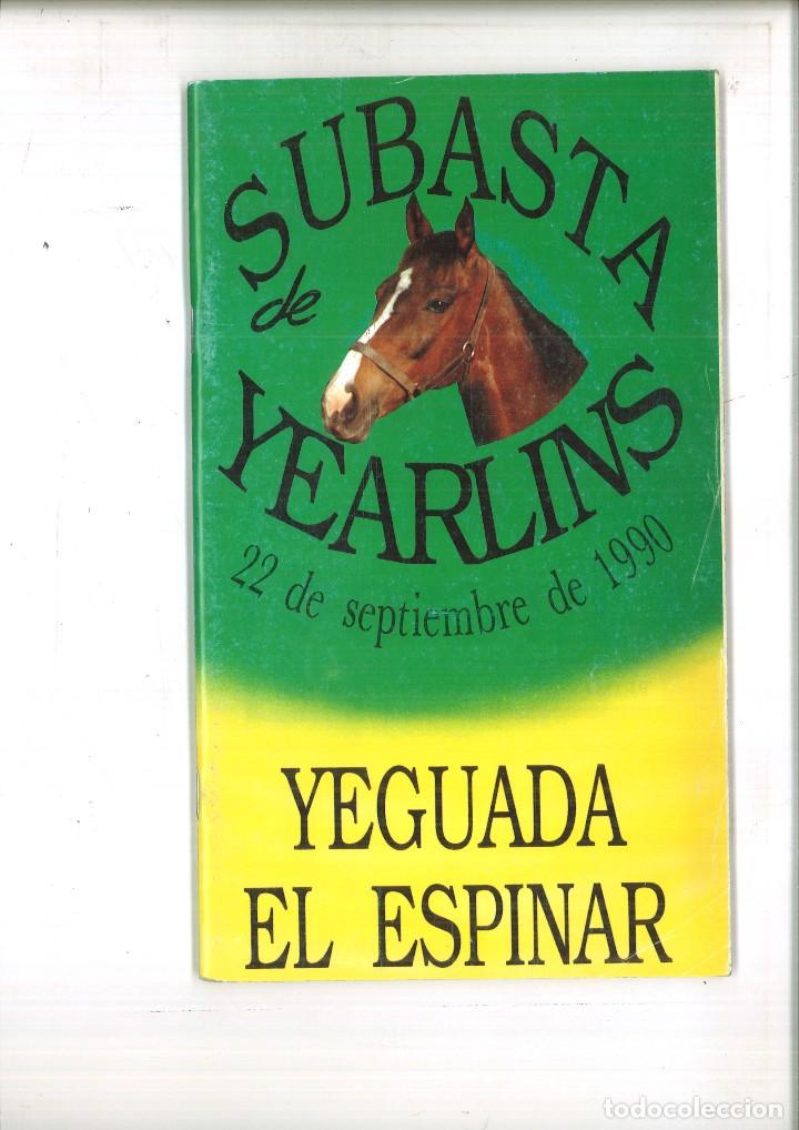 Sammeln von Zeitschriften und Zeitungen: SUBASTA DE YEARLINS 22 DE SEPTIEMBRE DE 1990. YEGUADA EL ESPINAR
