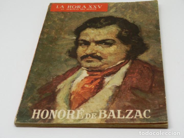 Coleccionismo de revistas y peri&oacute;dicos: Hora XXV 25 veinticinco / Honore de Balzac / Al servicio del m&eacute;dico / N&ordm;23 Agosto 1960