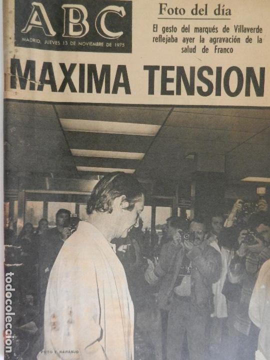 Coleccionismo de revistas y peri&oacute;dicos: ABC MADRID, LUNES 13 DE NOVIEMBRE DE 1975. LA SALUD DE FRANCO SE AGRAVA.