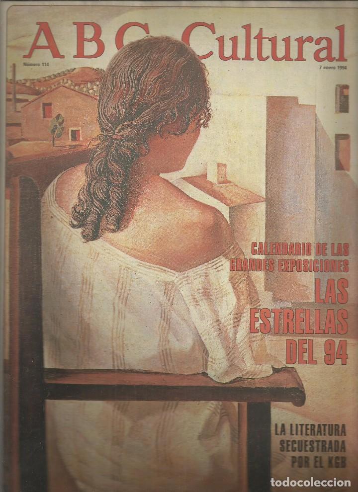 Coleccionismo de Revistas y Peri&oacute;dicos: ABC CULTURAL N&ordm;114,7 ENERO 1994.AUTORES PERSEGUIDOS KGB, ARTE 1994, C&Aacute;NCER Y TABACO
