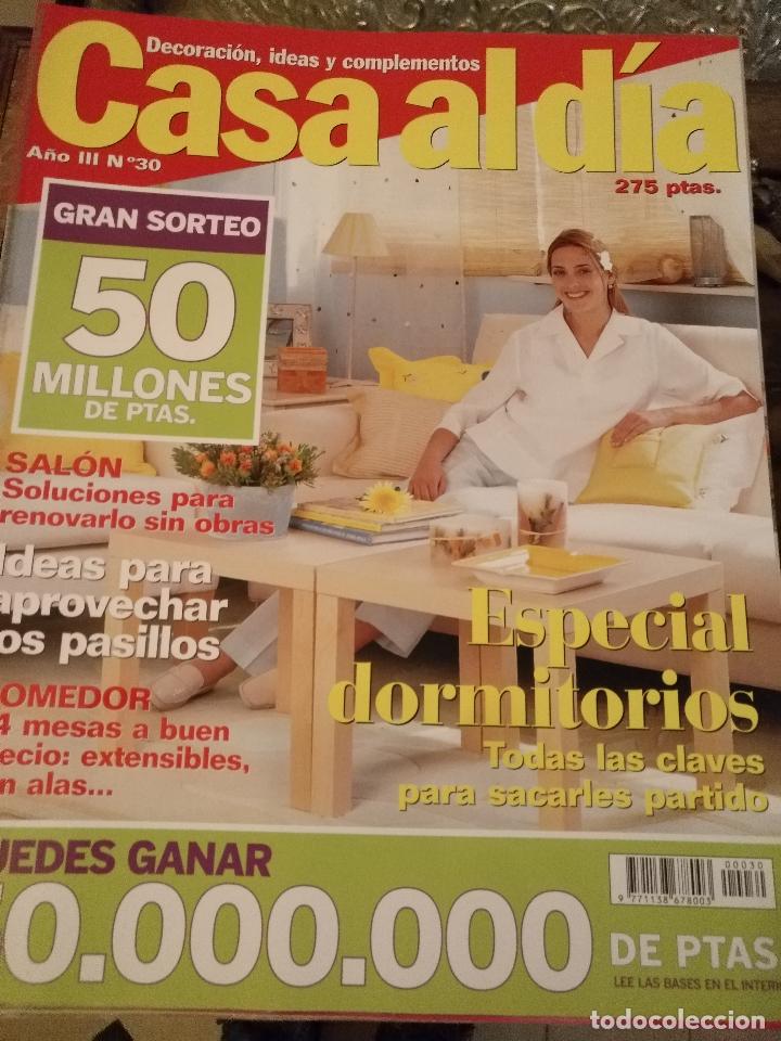 Collection Magazines and Newspapers: REVISTA DECORACION CASA AL DIA - DECORACION , IDEAS Y COMPLEMENTOS - N 30 ESPECIAL DORMITORIOS