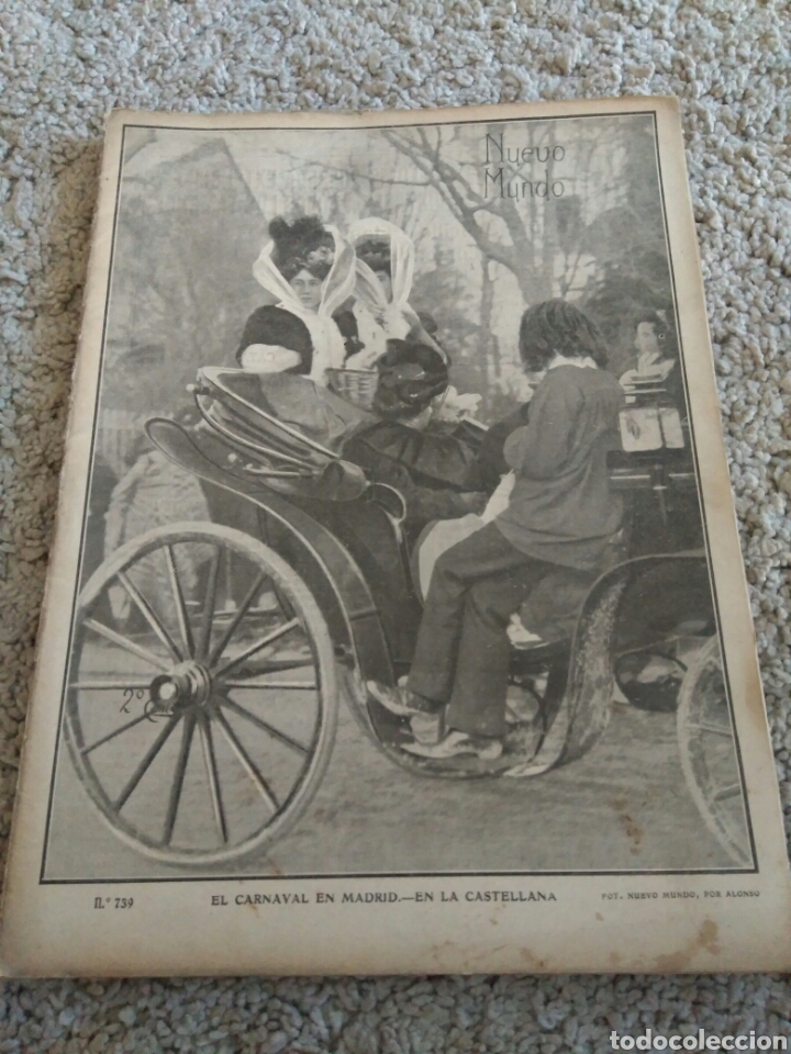 Coleccionismo de Revistas y Peri&oacute;dicos: Nuevo Mundo. El Carnaval en Madrid. Marzo 1908.Reyes en Sevilla y C&aacute;diz.marquesa Squilache.Maristany