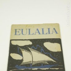 Coleccionismo de Revistas y Periódicos: EULALIA REVISTA ESCOLAR, JUNIO 1936, NÚM. 3. 19X25,5CM