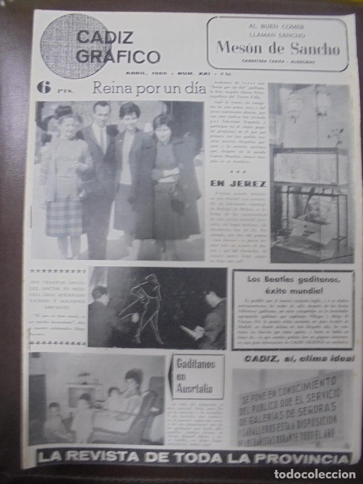 Coleccionismo de Revistas y Peri&oacute;dicos: REVISTA CADIZ GRAFICO. N&ordm; XXI. ABRIL 1965. REINA POR UN DIA, EN JEREZ, BEATLES GADITANOS. LEER