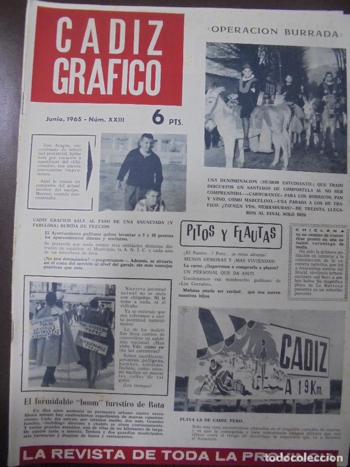 Collectionnisme de Revues et Journaux: REVISTA CADIZ GRAFICO. N&ordm; XXIII. JUNIO 1965. OPERACION BURRADA, BOOM TURISTICO. LEER