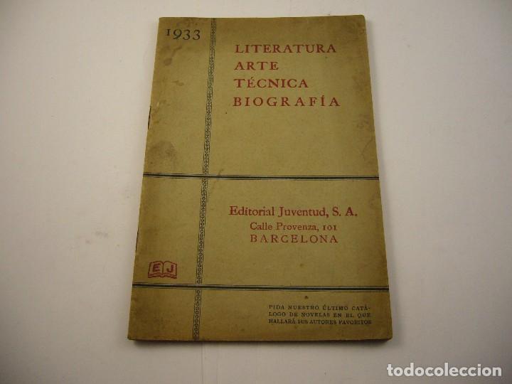 Coleccionismo de Revistas y Peri&oacute;dicos: Literatura arte tecnica biografia editorial juventud barcelona
