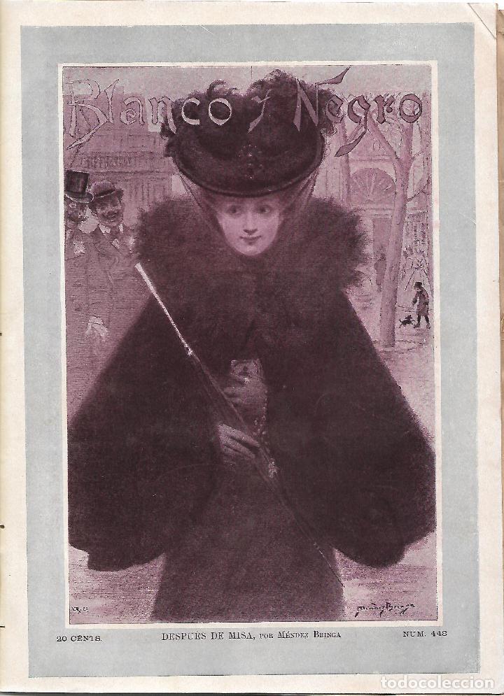 Colecionismo de Revistas e Jornais: Revista Blanco y Negro n&ordm; 448. Madrid 2 Diciembre 1899. Ver art&iacute;culos: