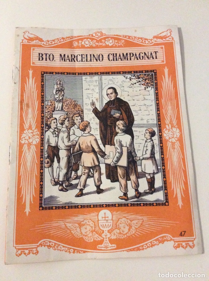 Coleccionismo de Revistas y Peri&oacute;dicos: El santo de cada dia Beato Marcelino Champagnt editorial luis vives