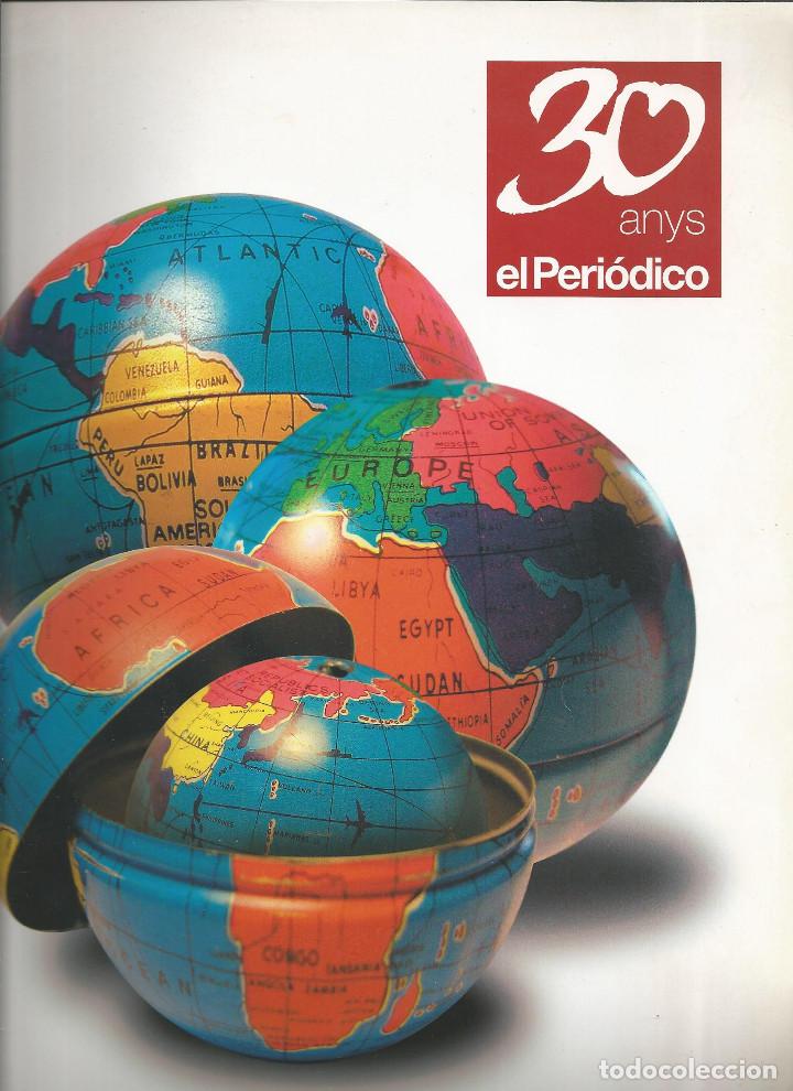 Coleccionismo de revistas y peri&oacute;dicos: REVISTA 30 ANYS, *EL PERIODICO* - 1978-2008