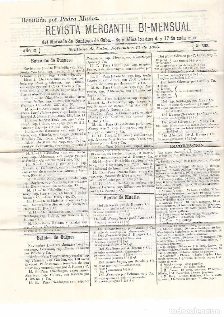 Colecionismo de Revistas e Jornais: REVISTA MERCANTIL BI-MENSUAL. 1885. SANTIAGO DE CUBA. N&ordm; 308. ENTRADA BUQUES, VENTA MUELLE. VER