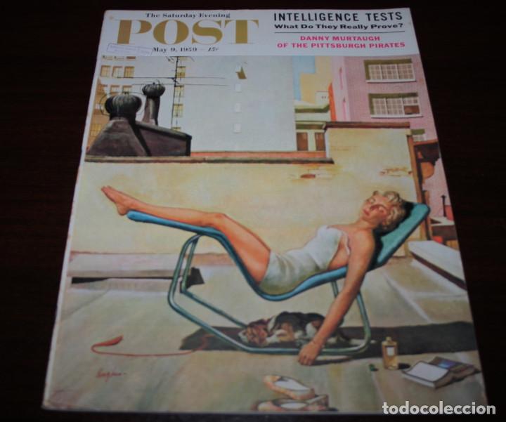 Coleccionismo de revistas y peri&oacute;dicos: REVISTA - THE SATURDAY EVENING POST - 9/MAYO/1959 - ILUSTRADOR PORTADA: GEORGE HUGHES - EN INGL&Eacute;S