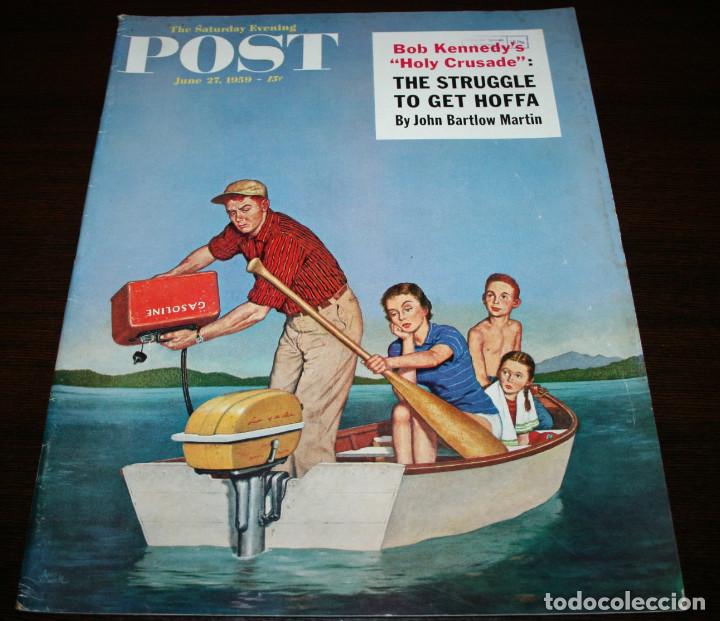 Sammeln von Zeitschriften und Zeitungen: REVISTA - THE SATURDAY EVENING POST - 27/JUNIO/1959 - ILUSTRADOR PORTADA: AMO SEWELL - EN INGL&Eacute;S