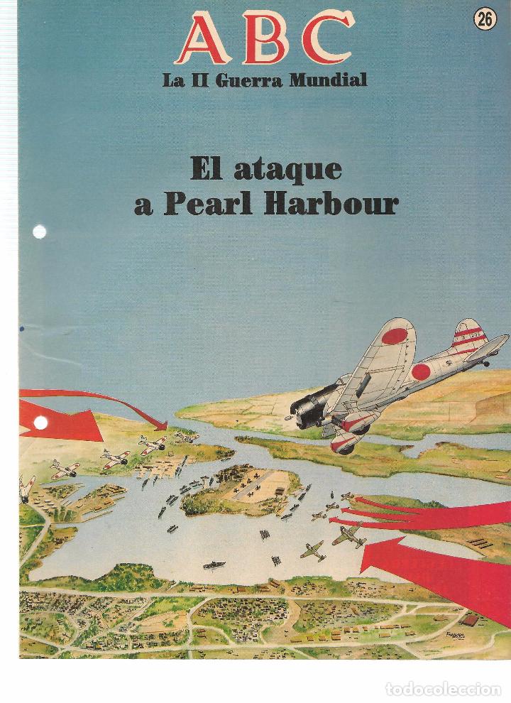 Coleccionismo de revistas y peri&oacute;dicos: FASC&Iacute;CULO: LA II GUERRA MUNDIAL. ABC. 50 A&Ntilde;OS DESPU&Eacute;S. N&ordm; 26. (ST/B7)