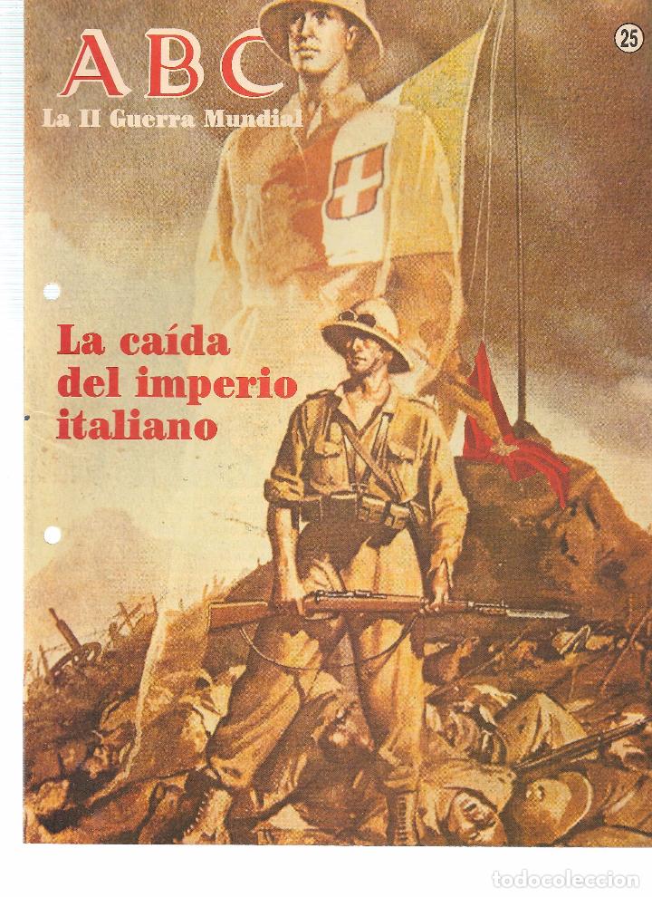 Coleccionismo de revistas y peri&oacute;dicos: FASC&Iacute;CULO: LA II GUERRA MUNDIAL. ABC. 50 A&Ntilde;OS DESPU&Eacute;S. N&ordm; 25. (ST/B7)