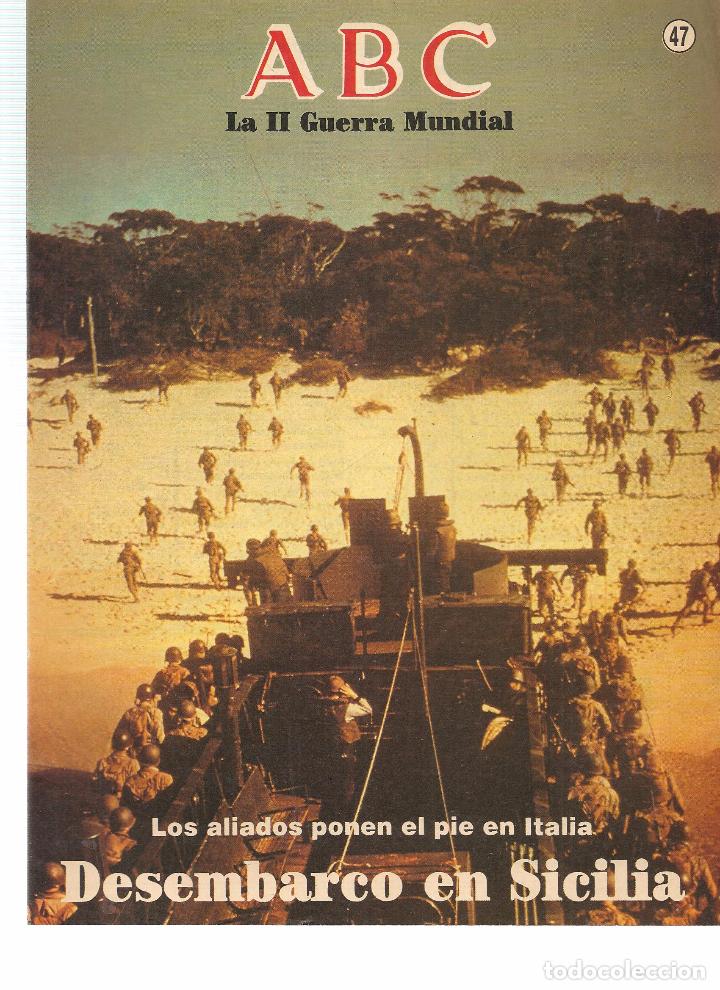 Coleccionismo de revistas y peri&oacute;dicos: FASC&Iacute;CULO: LA II GUERRA MUNDIAL. ABC. 50 A&Ntilde;OS DESPU&Eacute;S. N&ordm; 47. (ST/B7)