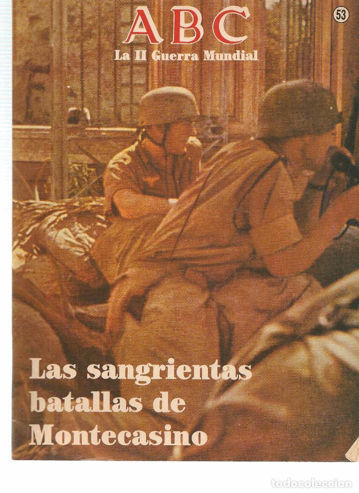 Coleccionismo de revistas y peri&oacute;dicos: FASC&Iacute;CULO: LA II GUERRA MUNDIAL. ABC. 50 A&Ntilde;OS DESPU&Eacute;S. N&ordm; 53. (ST/B7)