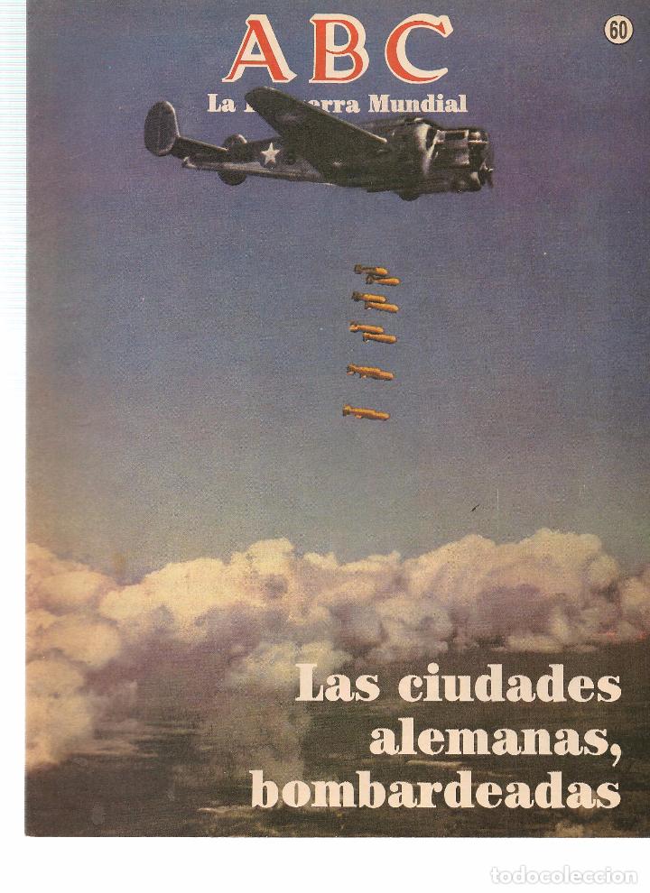 Coleccionismo de revistas y peri&oacute;dicos: FASC&Iacute;CULO: LA II GUERRA MUNDIAL. ABC. 50 A&Ntilde;OS DESPU&Eacute;S. N&ordm; 60. (ST/B7)