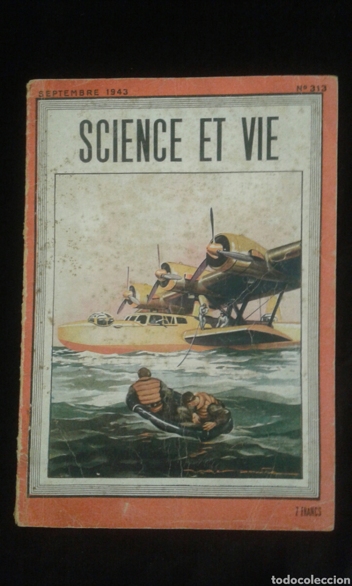 Coleccionismo de Revistas y Peri&oacute;dicos: Science et vie, n&uacute;m. 313. 1943