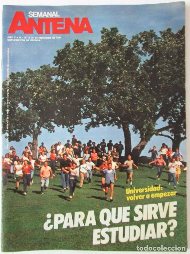 Coleccionismo de Revistas y Peri&oacute;dicos: SEMANAL ANTENA 197 1984 JEQUES EN ANDALUCIA, ANTONIO BLANCO, ROCIO DURCAL, ESTUDIAR EN ESPA&Ntilde;A