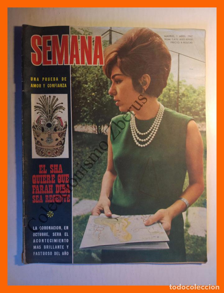 Coleccionismo de Revistas y Peri&oacute;dicos: Semana n&ordm; 1415 - 1 Abril 1967 - Farah Diba, Carmen Sevilla, Palomo Linares, Marujita D&iacute;az