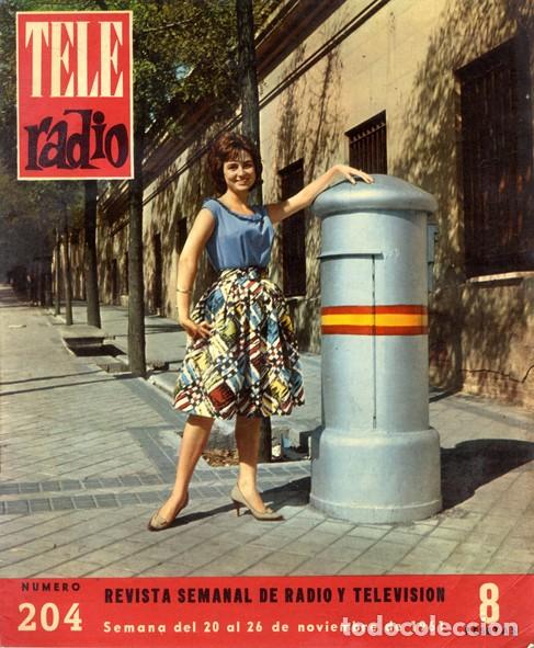 Collectionnisme de Revues et Journaux: Teleradio. Revista Tele Radio n. 204. 20/11/1961. Emma P&eacute;rez de Dios. Ver sumario.