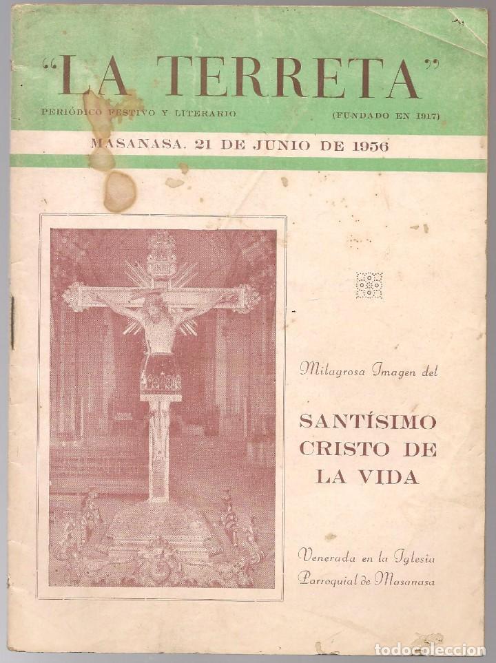 Coleccionismo de revistas y peri&oacute;dicos: LA TERRETA periodico festivo y literario MASANASA 21 JUNIO 1956 Valencia,...ni