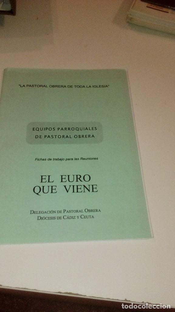 Collezionismo di Riviste e Giornali: G-XTI39 EL EURO QUE VIENE