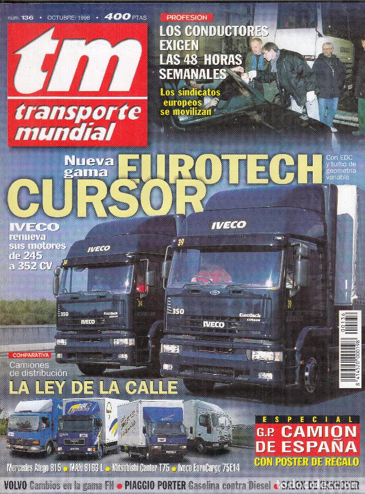 Coleccionismo de Revistas y Peri&oacute;dicos: REVISTA TRANSPORTE MUNDIAL N&ordm; 136 A&Ntilde;O 1998. COMPARTIVA: MERDEDES ATEGO 815, MAN 8163L,