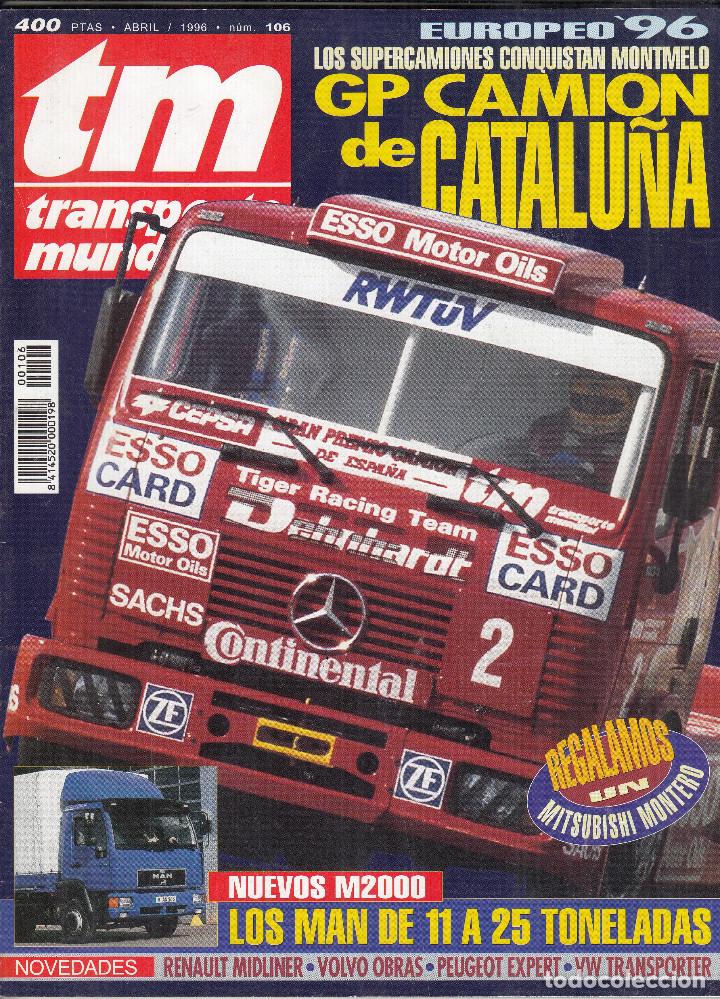 Collection Magazines and Newspapers: REVISTA TRANSPORTE MUNDIAL N&ordm; 106 A&Ntilde;O 1996. ESPECIAL GRAN PREMIO DE CATALU&Ntilde;A.
