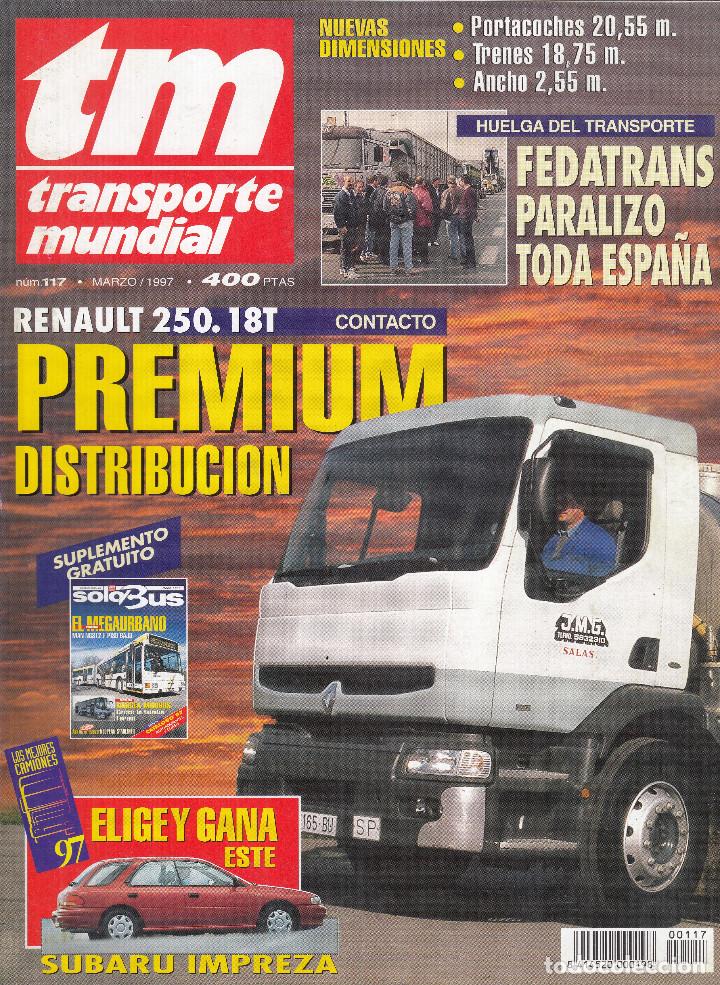 Collection Magazines and Newspapers: REVISTA TRANSPORTE MUNDIAL N&ordm; 117 A&Ntilde;O 1997. CONTACTO: RENAULT 280.18T. HYUNDAI H100.